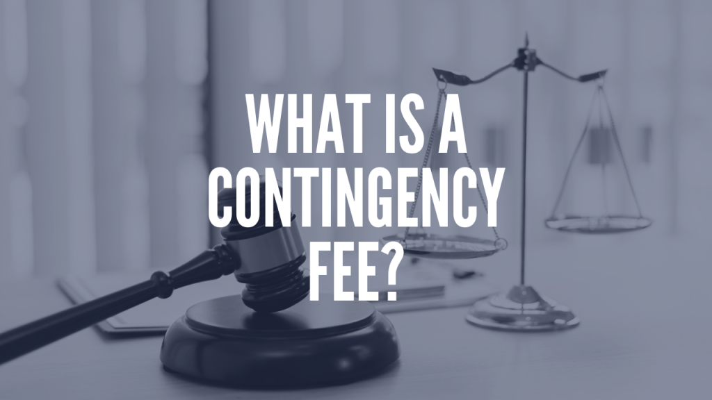 what is a contingency fee